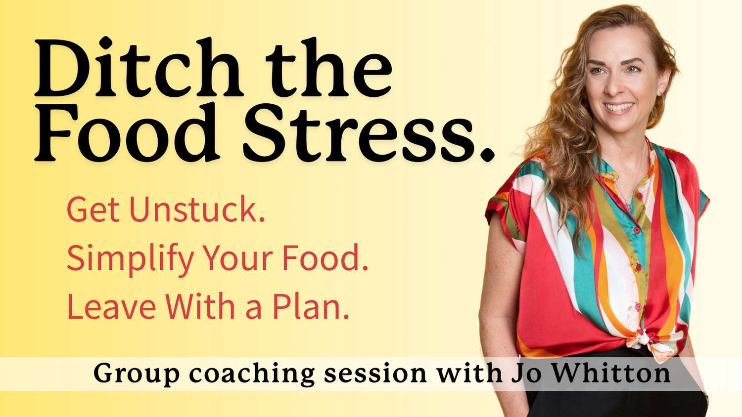 Ditch the Food Stress: Group Coaching Session ~ Quirky HQ Melbourne